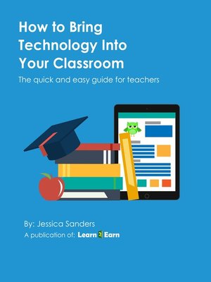 cover image of How to Bring Technology Into Your Classroom